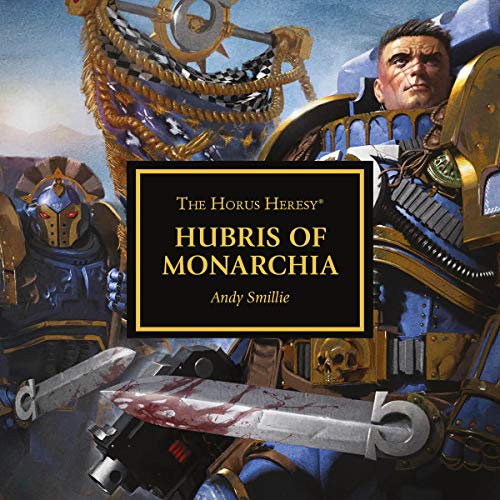 Andy Smillie - Hubris of Monarchia Audio Book Download