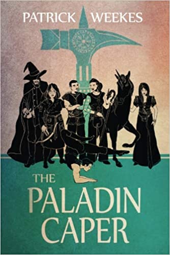 Patrick Weekes - The Paladin Caper Audio Book Download