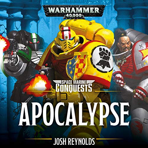 Space Marine Conquests: Apocalypse Audiobook Free