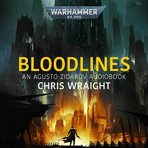 Bloodlines Audiobook By Chris Wraight Audiobook Streaming